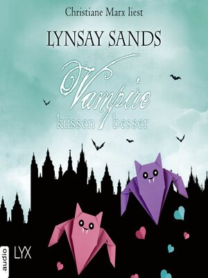 cover image of Vampire küssen besser